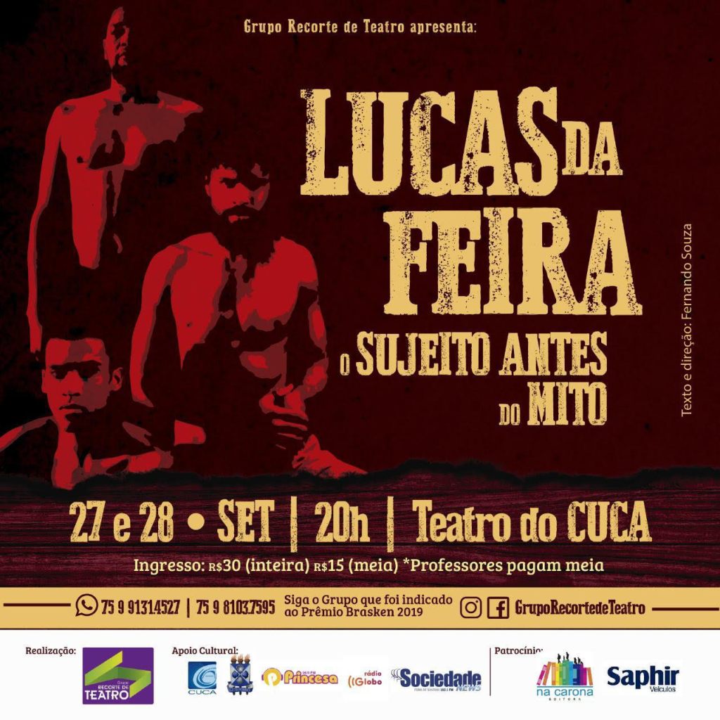 Peça de teatro sobre Lucas da Feira estreia no Cuca