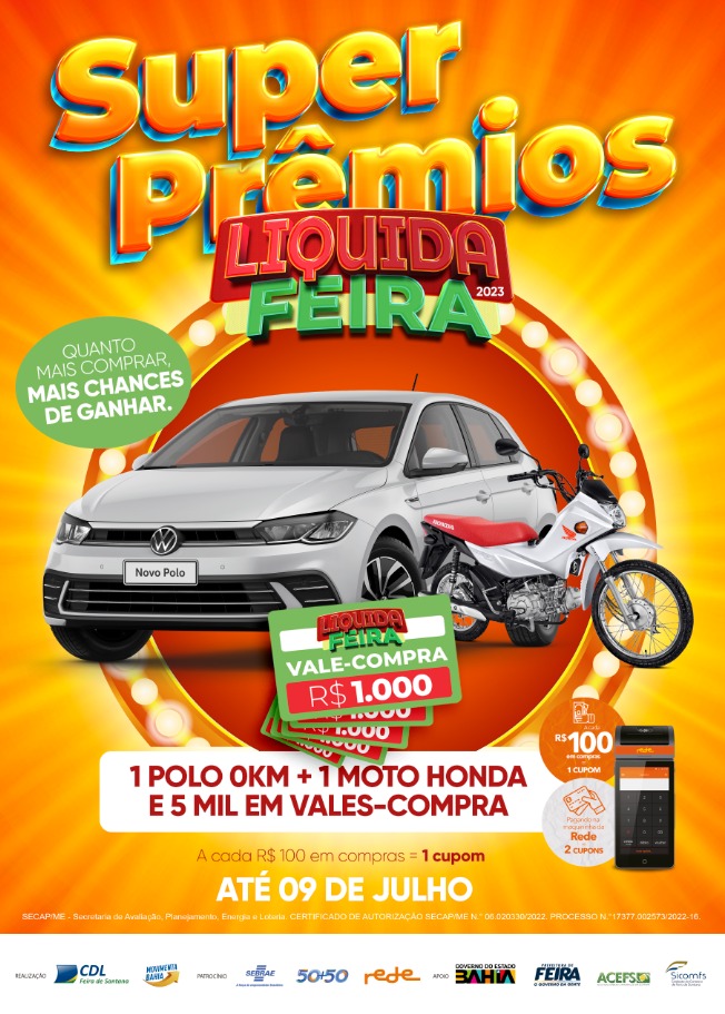 Campanha Super Prêmios Liquida Feira começa neste sábado (1º)