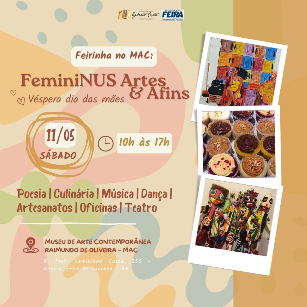 Evento “Feirinha no MAC: FeminiNUS Artes & Afins” une celebração do Dia das Mães e encerramento da exposição FeminiNUS