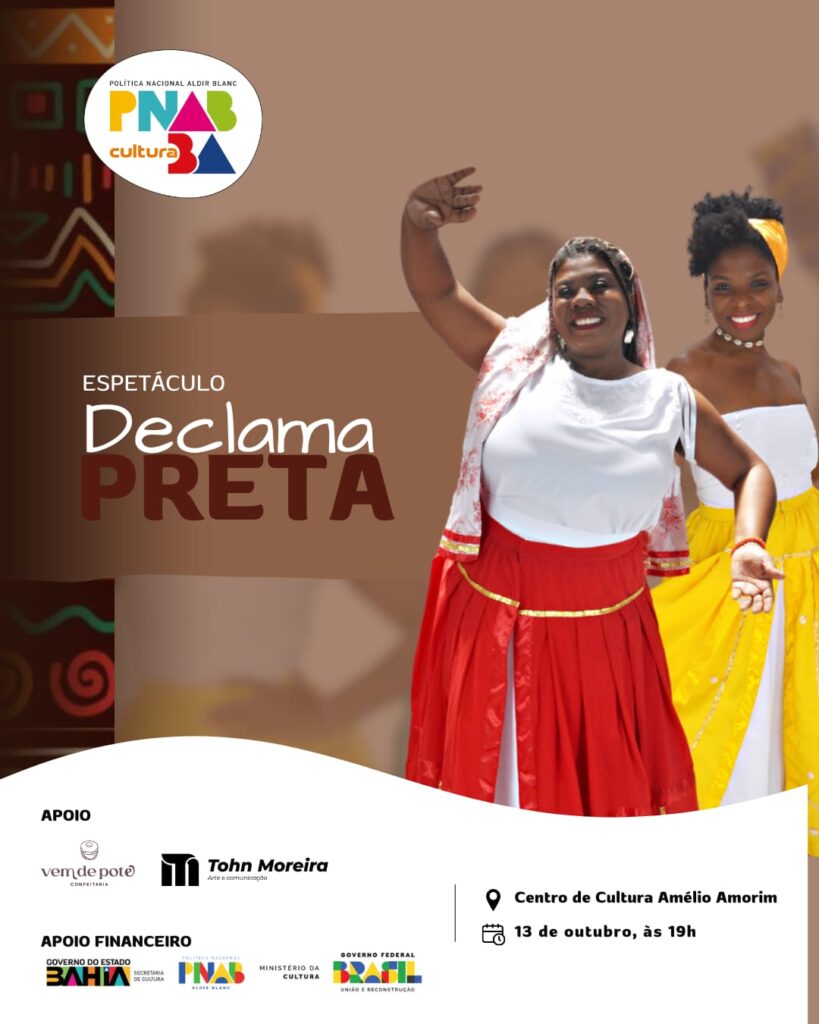 Espetáculo “Declama, Preta” retorna aos palcos em outubro celebrando a força e ancestralidade das mulheres negras